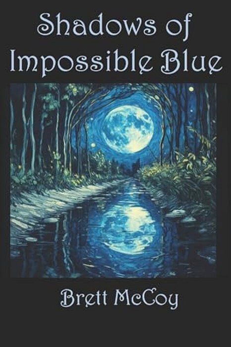 Shadows Of Impossible Blue-..