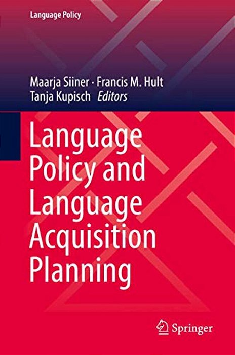Language Policy And Language Acquisition Planning-..