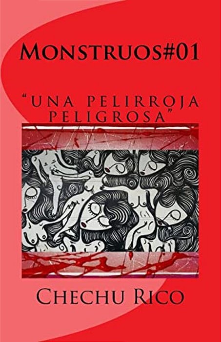 Monstruos#01: Una Pelirroja Peligrosa-..