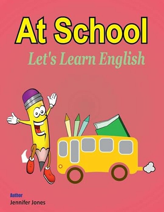 Let's Learn English: At School-..