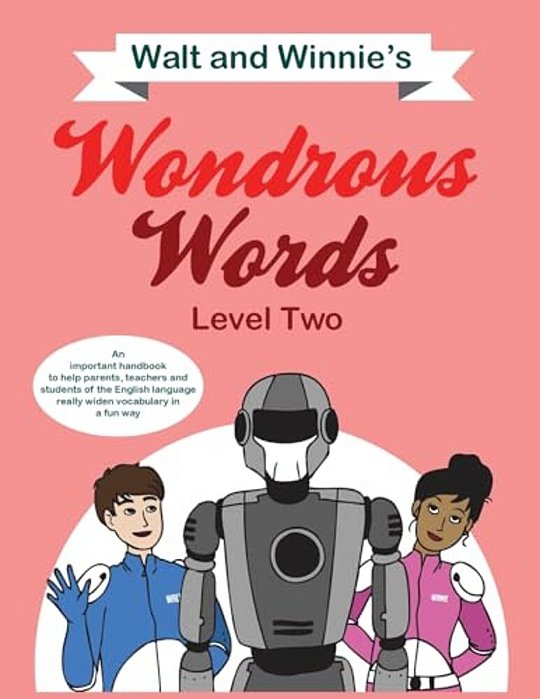 Walt And Winnie's Wondrous Words L2 US: Level 2 - US Version-..
