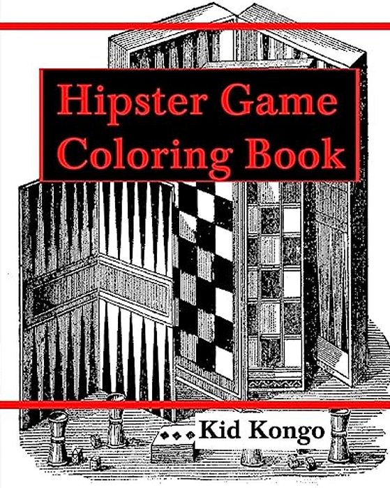 Hipster Games Coloring Book-..