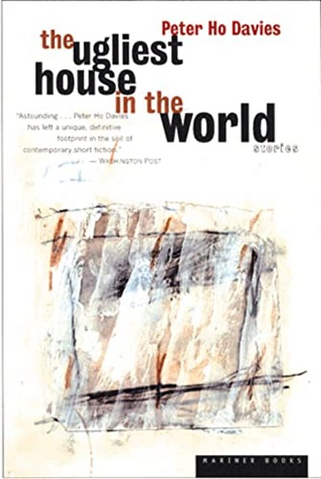 The Ugliest House In The World: Stories-..