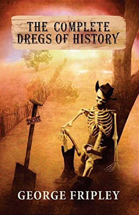 The Complete Dregs Of History-..