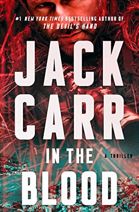 In The Blood: A Thriller-..