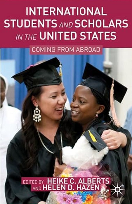 International Students And Scholars In The United States: Coming From Abroad-..