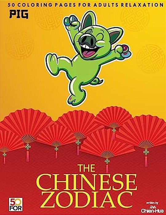 The Chinese Zodiac Pig 50 Coloring Pages For Adults Relaxation-..