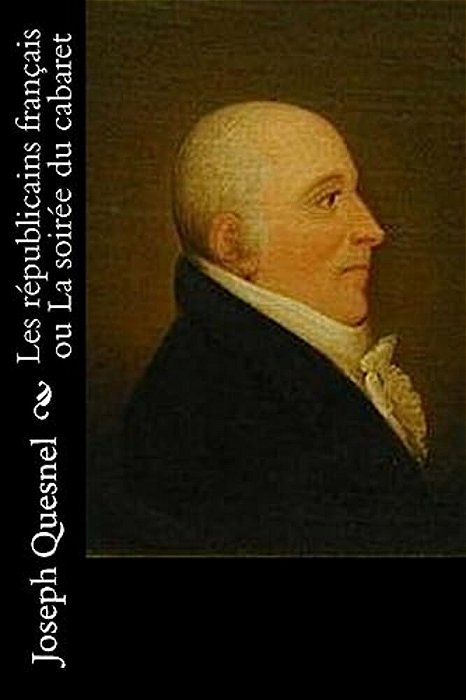 Les Républicains Français Ou La Soirée Du Cabaret-..