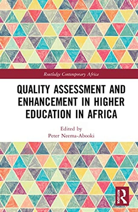 Quality Assessment And Enhancement In Higher Education In Africa-..