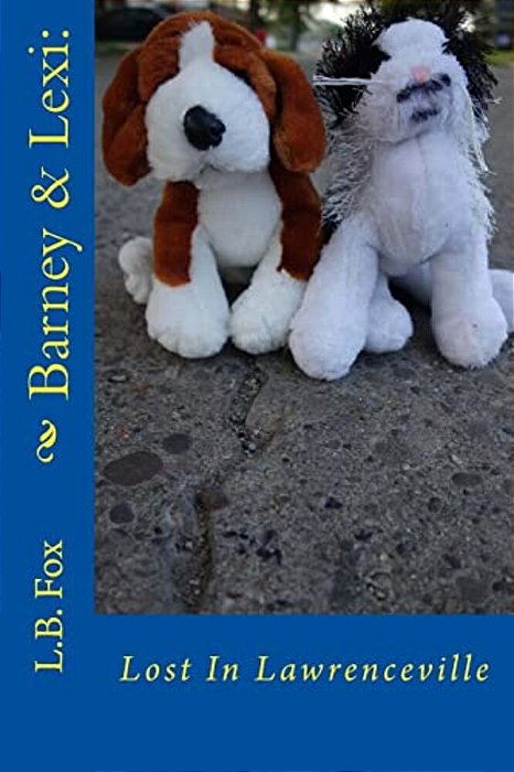 Barney & Lexi: Lost In Lawrenceville-..