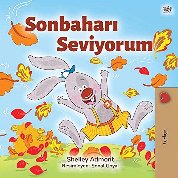 I Love Autumn (Turkish Children's Book)-..
