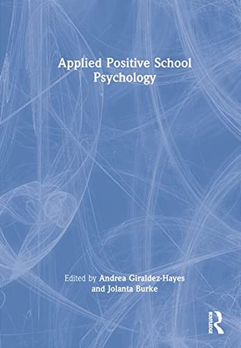 Applied Positive School Psychology-..