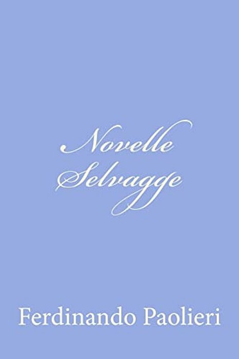 Novelle Selvagge-..