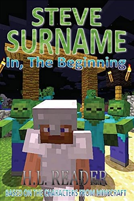 Steve Surname: In, The Beginning-..