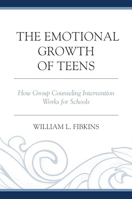 Emotional Growth Of Teens: How Group Counseling Intervention Works For Schools-..