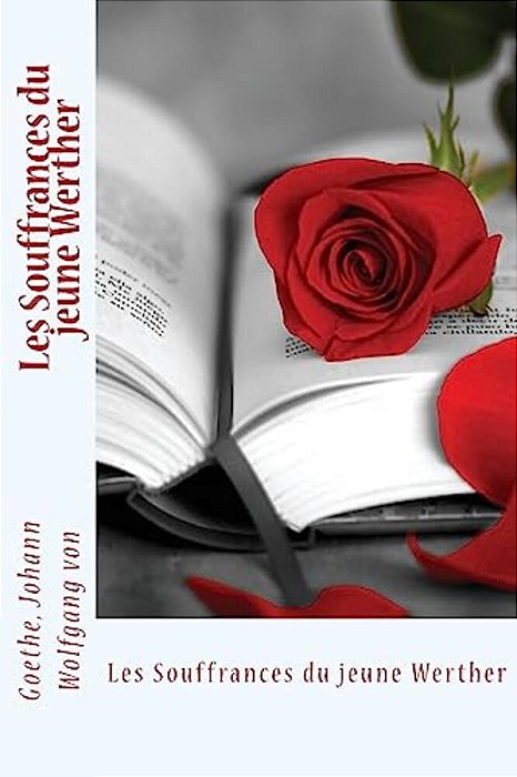 Les Souffrances Du Jeune Werther-..