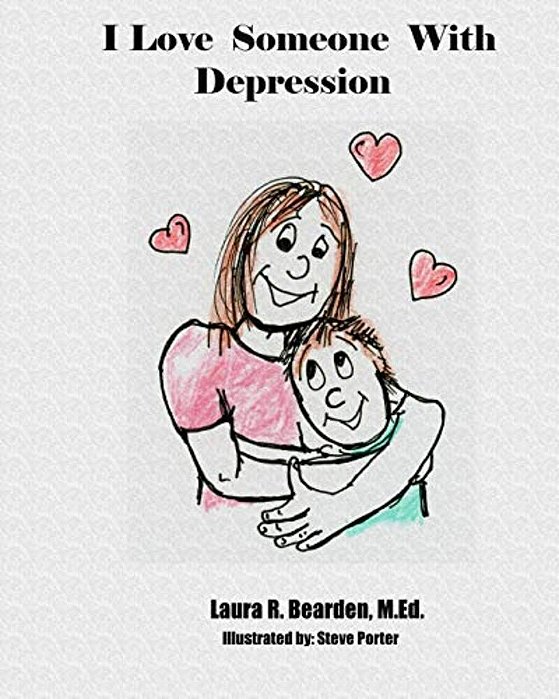 I Love Someone With Depression-..
