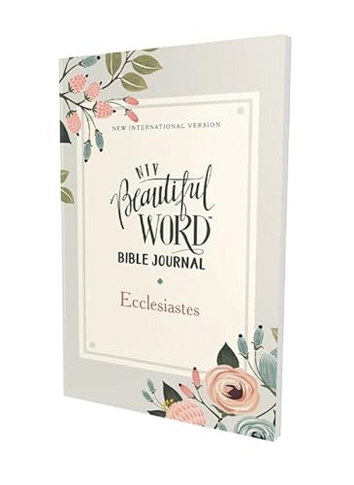 Niv, Beautiful Word Bible Journal, Ecclesiastes, Paperback, Comfort Print-..