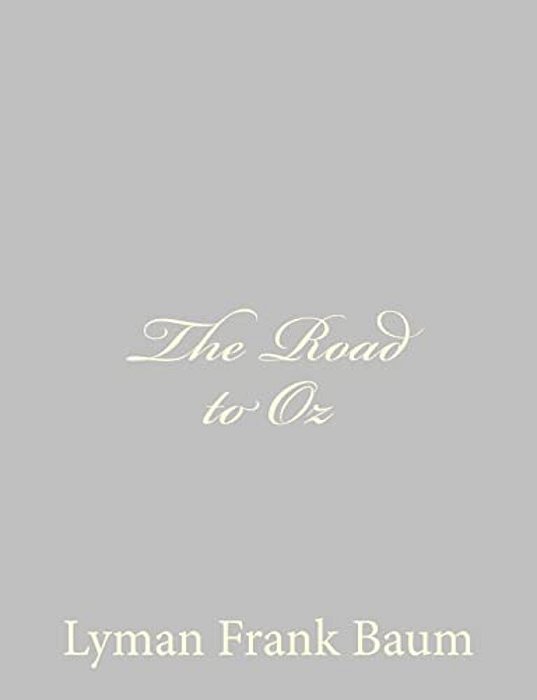 The Road To Oz-..