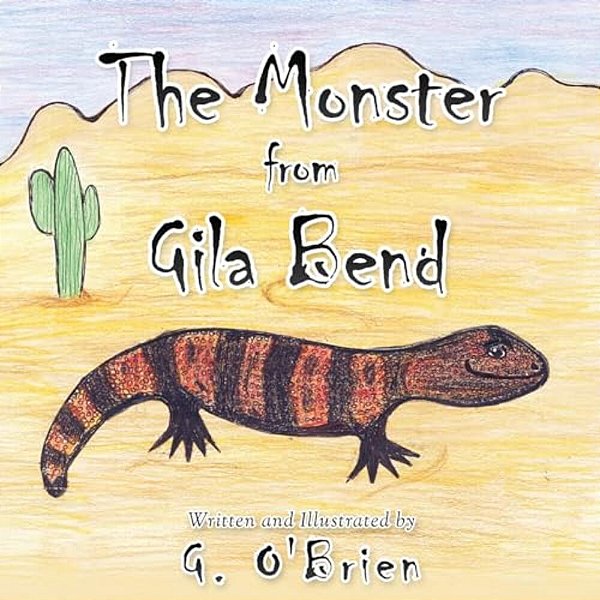 The Monster From Gila Bend-..