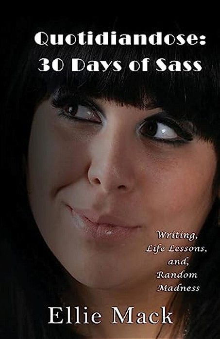 Quotidiandose: 30 Days Of Sass-..