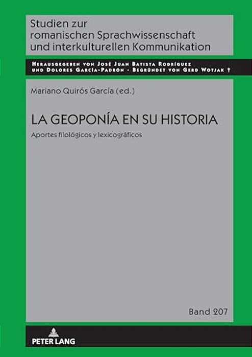 La Geoponía En Su Historia: Aportes Filológicos Y Lexicográficos-..