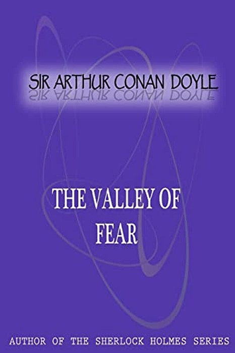 The Valley Of Fear-..