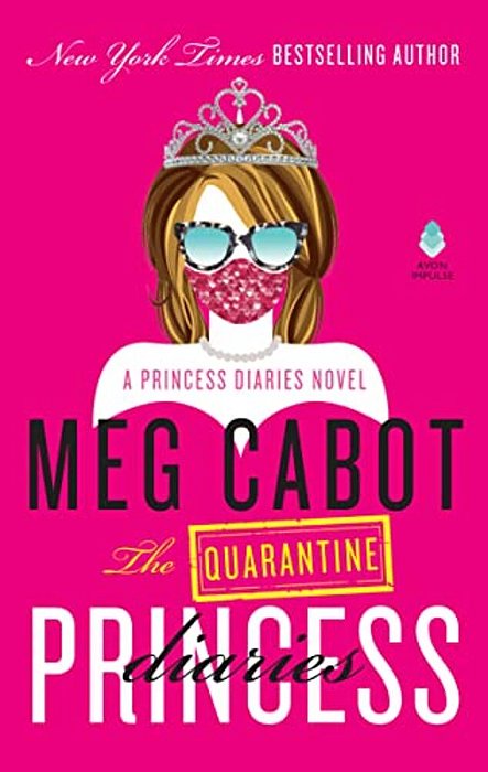 The Quarantine Princess Diaries-..