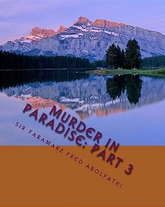 Murder In Paradise: Part 3-..