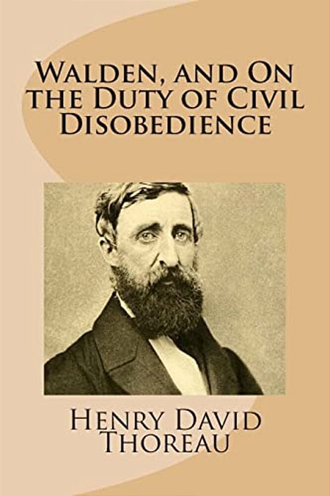 Walden, And On The Duty Of Civil Disobedience-..