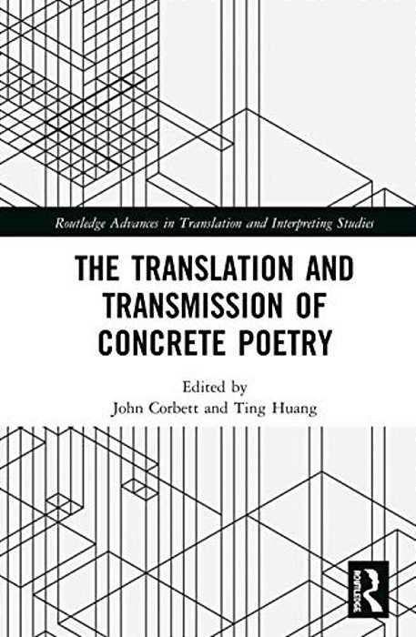 The Translation And Transmission Of Concrete Poetry-..