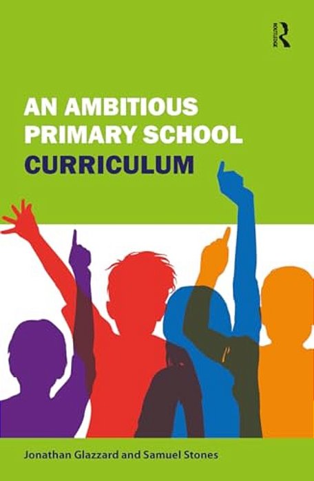 An Ambitious Primary School Curriculum-..