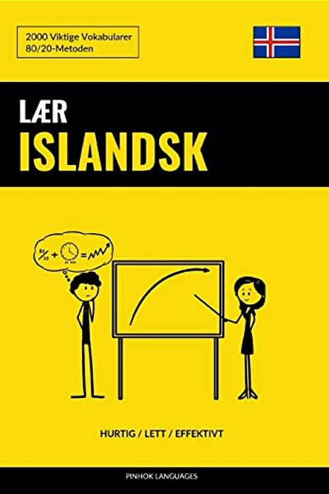 Lær Islandsk - Hurtig/Lett/effektivt: 2000 Viktige Vokabularer-..