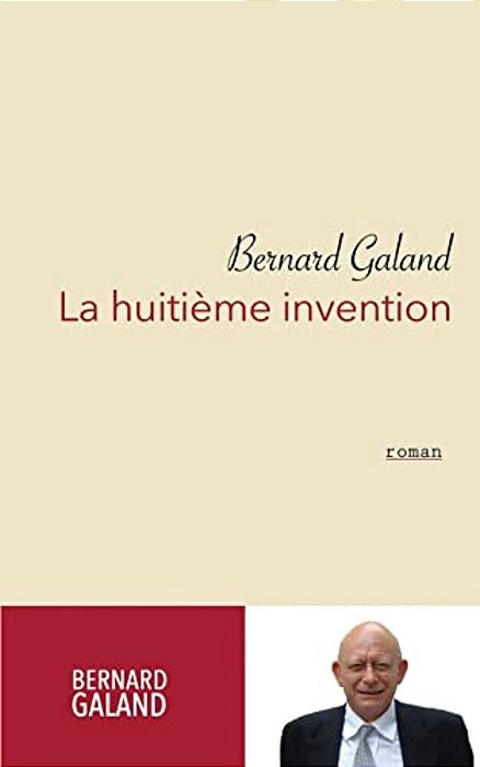 La Huitième Invention-..