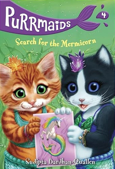 Purrmaids #4: Search For The Mermicorn-..