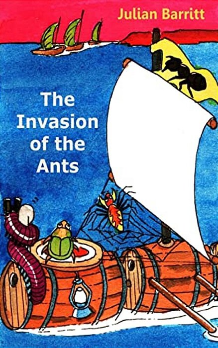 The Invasion Of The Ants-..