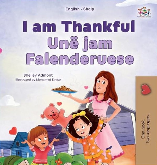 I Am Thankful (English Albanian Bilingual Children's Book)-..