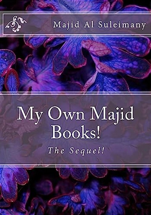My Own Majid Books!: The Sequel!-..