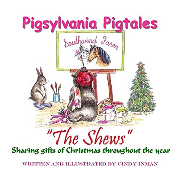 Pigsylvania Pigtales "The Shews": "The Shews"-..