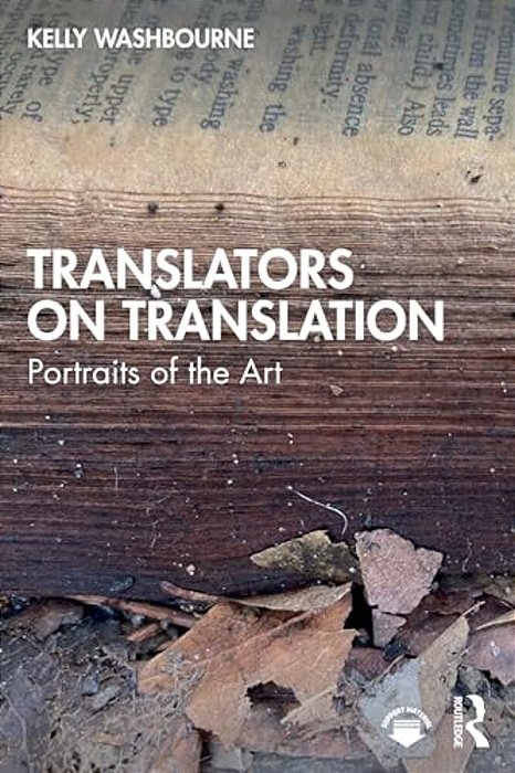 Translators On Translation: Portraits Of The Art-..