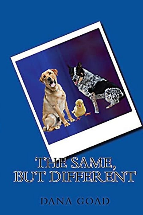 The Same, But Different-..