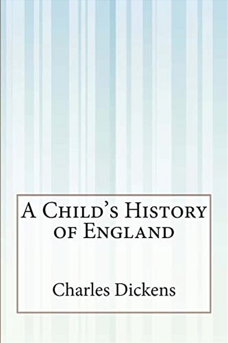 A Child's History Of England-..
