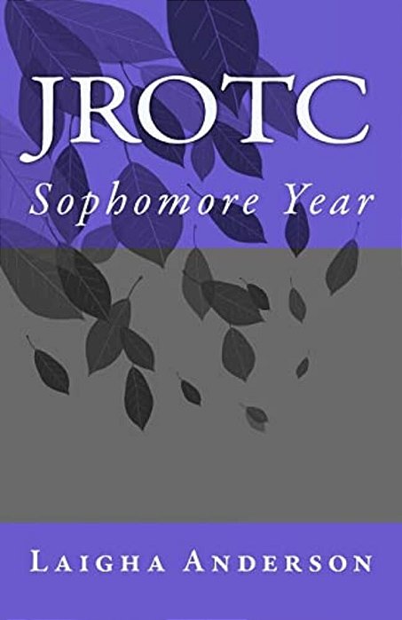 Jrotc: Sophomore Year-..