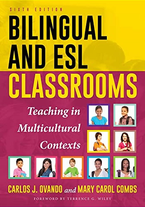 Bilingual And Esl Classrooms: Teaching In Multicultural Contexts-..