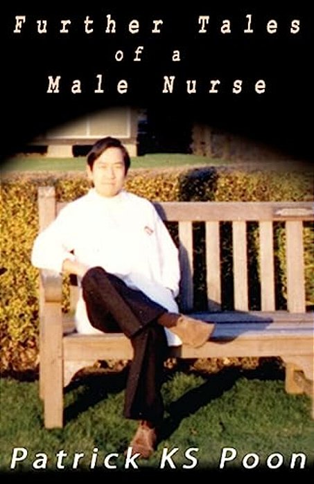 Further Tales From A Male Nurse-..