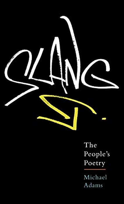 Slang: The People's Poetry-..
