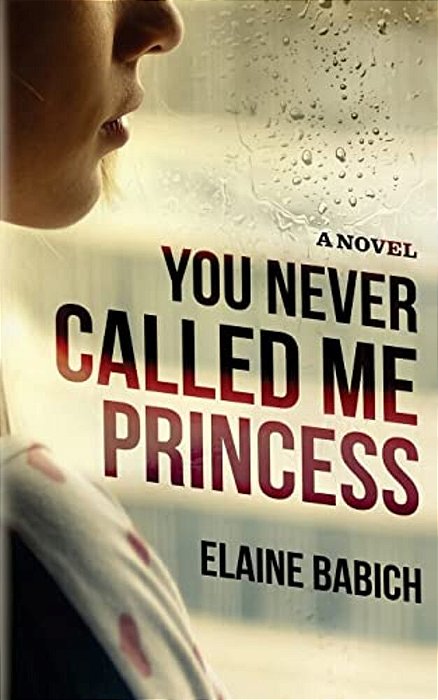 You Never Called Me Princess-..
