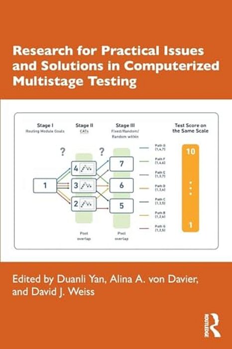 Research For Practical Issues And Solutions In Computerized Multistage Testing-..