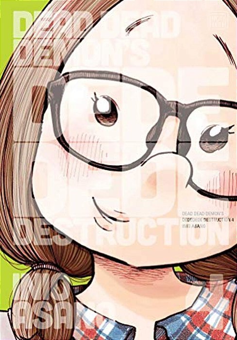 Dead Dead Demon's Dededede Destruction, Vol. 4-..