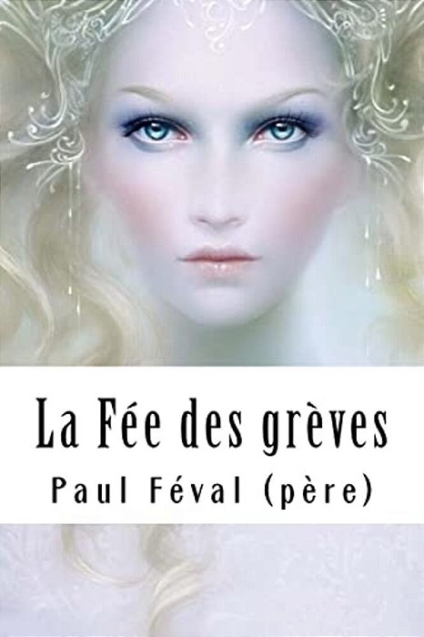 La Fée Des Grèves-..